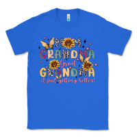 True Royal mom grandma great grandma it just keeps getting be Classic Tee - MaliasSmallBusiness