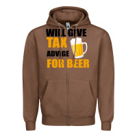 Chestnut Tax Day Will Give Advice For Beer Gift Zipper Hoodie - Bettercallsaul