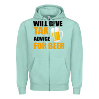 Seafoam Tax Day Will Give Advice For Beer Gift Zipper Hoodie - Bettercallsaul