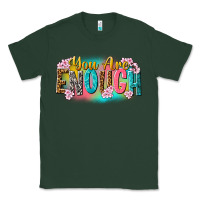 Sports Green you are enough Classic Tee - NancyCooperArtShop