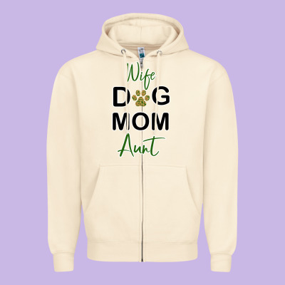 Wife Dog Mom Aunt Zipper Hoodie Designed By Bettercallsaul