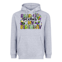Heather Grey bead up bitches itsmy birthday cg (1) Heavyweight Hoodie - CowGirlArtShop