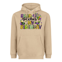 Mushroom bead up bitches itsmy birthday cg (1) Heavyweight Hoodie - CowGirlArtShop