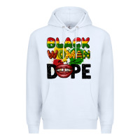 White black woman are dope Premium Hoodie - CowGirlArtShop