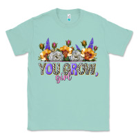 Seafoam you grow girl Classic Tee - NancyCooperArtShop