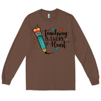 Chestnut teaching i̇s a work of heart Long Sleeve Tee - JahusDesignShop