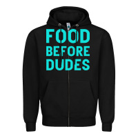 Black Food Before Dudes Zipper Hoodie - Bettercallsaul