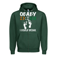 Sports Green O' Baby Irish I Could Drink Zipper Hoodie - Bettercallsaul