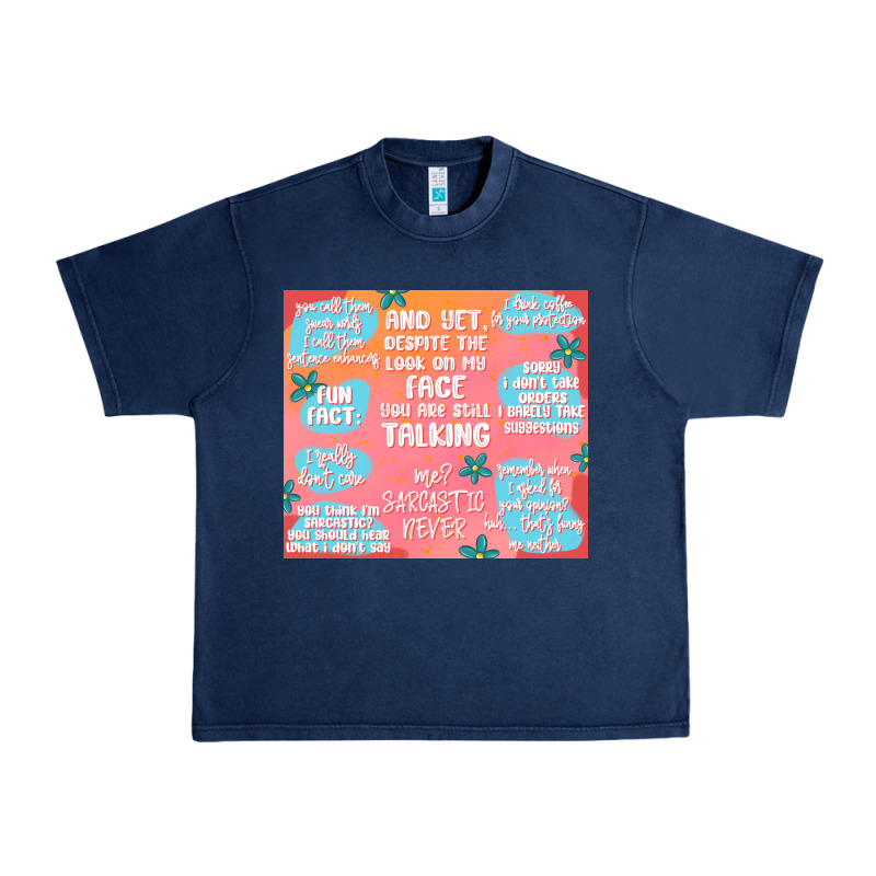 Sarcastic Quotes Urban Heavy Tee by MaliasSmallBusiness | Teevron