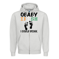 Dove Grey O' Baby Irish I Could Drink Zipper Hoodie - Bettercallsaul