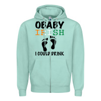 Seafoam O' Baby Irish I Could Drink Zipper Hoodie - Bettercallsaul