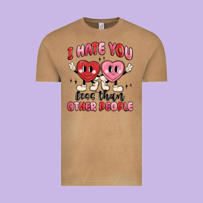 I Hate You Less Than Other People Vintage Tee Designed By Maliassmallbusiness