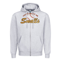 Heather Grey You re Killin Me Smalls Zipper Hoodie - Bettercallsaul