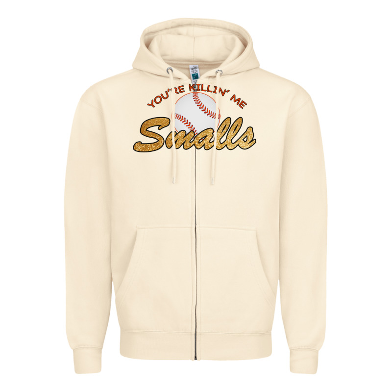 You Re Killin Me Smalls Zipper Hoodie by Bettercallsaul | Teevron