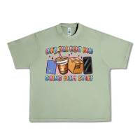Oil Green can't talk right now doing mom stuff Urban Heavy Tee - MaliasSmallBusiness