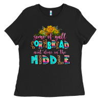 Black some of yall cornbread aint done in the middle Ladies Tee - AdoDesignShop