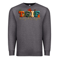 Charcoal Heather tgif thank goodness its fall Premium Sweatshirt - CowGirlArtShop