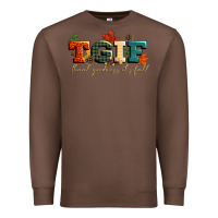 Chestnut tgif thank goodness its fall Premium Sweatshirt - CowGirlArtShop