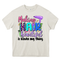 Cream making hair beautiful is kinda my thing Heavy Core Tee - Artiststas