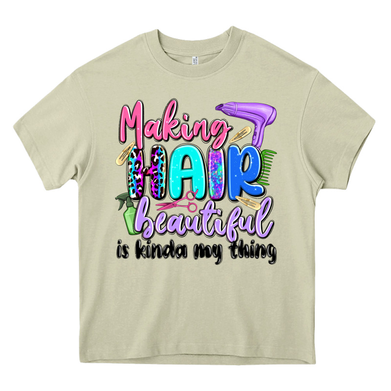 Making Hair Beautiful Is Kinda My Thing Heavy Core Tee by Artiststas | Teevron