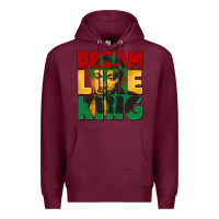 Burgundy dream like king martin luther Premium Hoodie - CowGirlArtShop