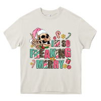 Cream i m so freaking merry Heavy Core Tee - AdoDesignShop