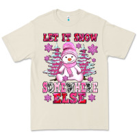 Bone let it snow somewhere else Premium Tee - AdoDesignShop