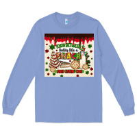 Colony Blue torn between lookin like a snack and eatin one Long Sleeve Tee - MaliasSmallBusiness