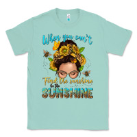 Seafoam when you cant find the sunshine be the sunshine me Classic Tee - NancyCooperArtShop