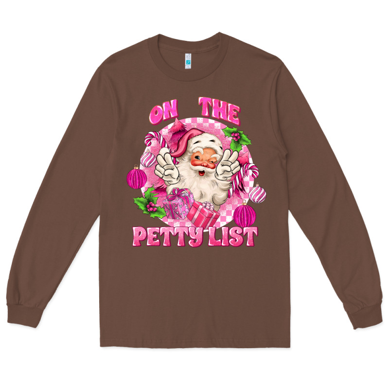 On The Petty List Long Sleeve Tee by MaliasSmallBusiness | Teevron