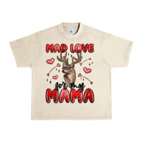 Sandshell mad love for my mama Urban Heavy Tee - MaliasSmallBusiness