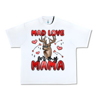 White mad love for my mama Urban Heavy Tee - MaliasSmallBusiness