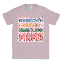 Lilac somebody's loud mouth wrestling mama Classic Tee - MaliasSmallBusiness