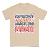 Mushroom somebody's loud mouth wrestling mama Classic Tee - MaliasSmallBusiness