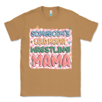 Toasted Coconut somebody's loud mouth wrestling mama Classic Tee - MaliasSmallBusiness