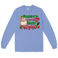 Colony Blue santas favorite hair stylist Long Sleeve Tee - MaliasSmallBusiness