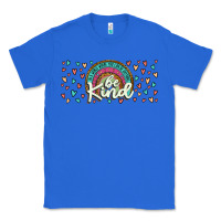 True Royal be kind Classic Tee - JahusDesignShop