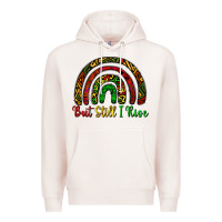 Pale Pink but still i rise Premium Hoodie - CowGirlArtShop