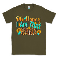 Army Green oh honey i am that nana Classic Tee - NancyCooperArtShop