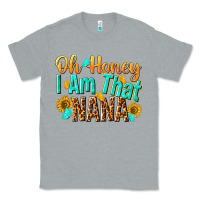 Heather Grey oh honey i am that nana Classic Tee - NancyCooperArtShop