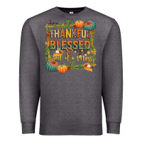 Charcoal Heather thankful blessed and kind of a mess Premium Sweatshirt - CowGirlArtShop