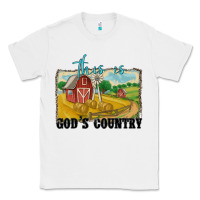 White this is god's country Classic Tee - MaliasSmallBusiness