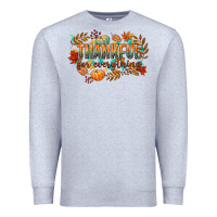 Heather Grey thankful for everything Premium Sweatshirt - CowGirlArtShop