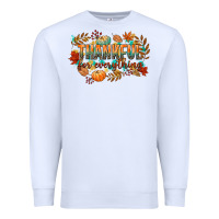 White thankful for everything Premium Sweatshirt - CowGirlArtShop