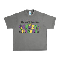Tornado we don't hide the crazy we parade it Urban Heavy Tee - MaliasSmallBusiness