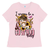 Bubblegum Pink i wanna be a cowboo baby halloween Ladies Tee - AdoDesignShop