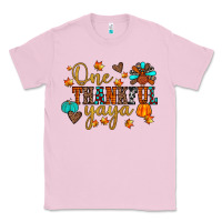 Bubblegum Pink one thankful yaya Classic Tee - JahusDesignShop