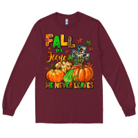 Burgundy fall for jesus he never leaves Long Sleeve Tee - MaliasSmallBusiness