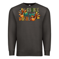 Smoke gobble till you wobble Premium Sweatshirt - CowGirlArtShop