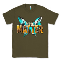 Army Green you matter Classic Tee - NancyCooperArtShop